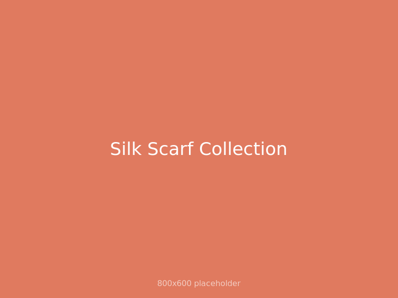Silk Scarf Collection